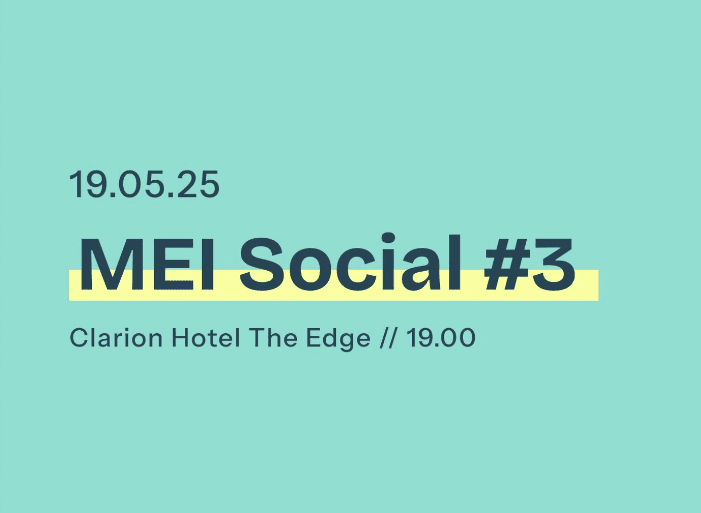 Velkommen til MEI Social #3 / 19. mai 2025